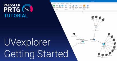 Video: Paessler PRTG and PRTG UVexplorer (Videos, PRTG UVexplorer)